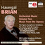 Brian : Musique Orchestrale (volu
