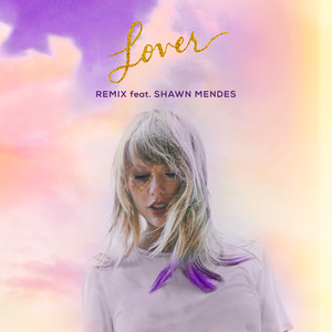 Lover (Remix) [feat. Shawn Mendes