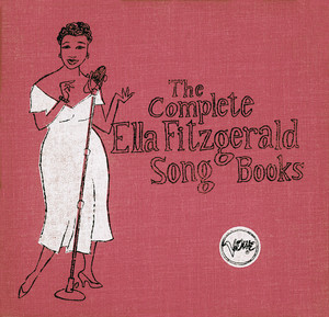 The Complete Ella Fitzgerald Song