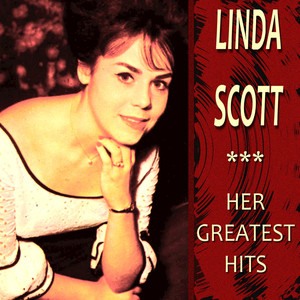 Linda Scott - Her Greatest Hits