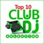 Club Dj Selection - Top 10