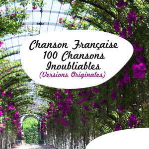 Chanson Française - 100 Chansons 