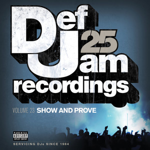 Def Jam 25, Vol. 23 - Show And Pr