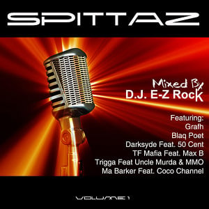 Spittaz Vol 1 Mixed By Dj E-Z Roc