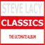 Classics - Steve Lacy