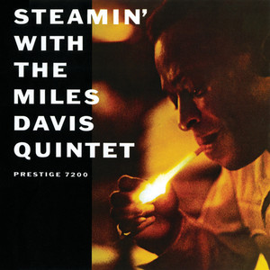 Steamin' With The Miles Davis Qui
