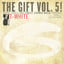 The Gift: Volume Five