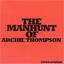 The Manhunt of Archie Thompson