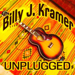 Billy J. Kramer: Unplugged