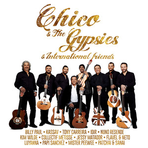 Chico & The Gypsies & Internation