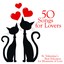50 Songs For Lovers