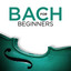 Bach For Beginners