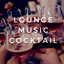 Lounge Music Cocktail