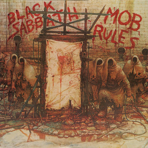Mob Rules (Remastered and Expande