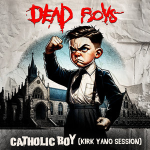 Catholic Boy (Kirk Yano Session)