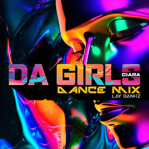 Da Girls (Dance Mix)