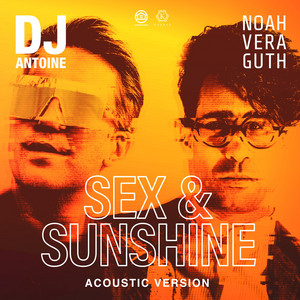 Sex & Sunshine (Acoustic Version)