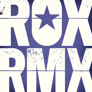 ROX RMX Vol. 3 (Remixes From The 
