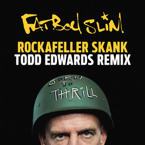 Rockafeller Skank (Todd Edwards R
