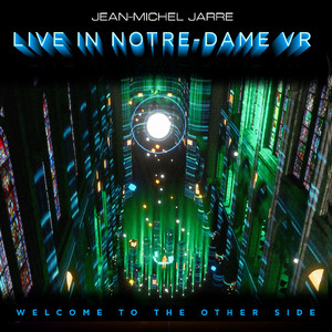 Oxygene 19 (Live In Notre-Dame VR