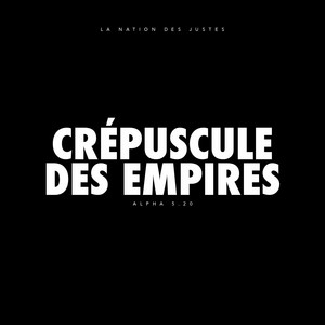 Crépuscule des empires (Version o