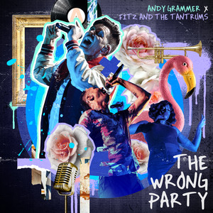 The Wrong Party (with Fitz and Th