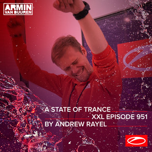 ASOT 951 - A State Of Trance Epis