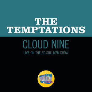 Cloud Nine (Live On The Ed Sulliv