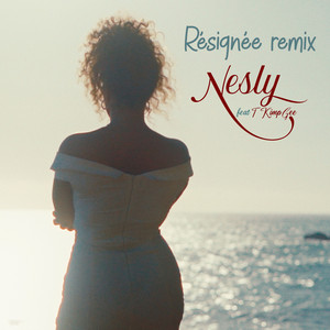 Résignée (Remix)