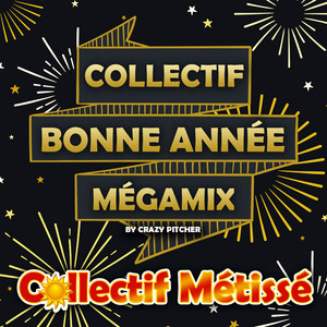 Collectif Bonne Année Megamix (By