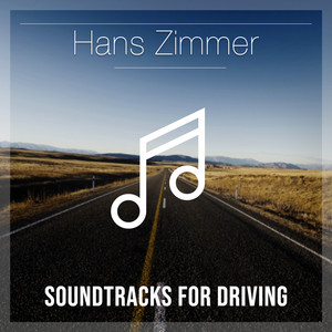 Hans Zimmer: Soundtracks for Driv