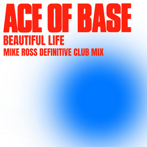 Beautiful Life (Mike Ross Definit