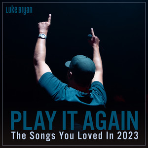 Play It Again: The Songs You Love