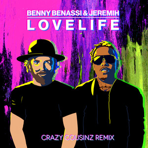 LOVELIFE (with Jeremih) [Crazy Co