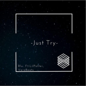 Just Try