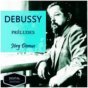 Debussy: Complete Preludes (Remas