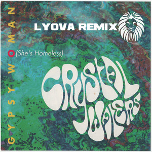 Gypsy Woman (Lyova remix)