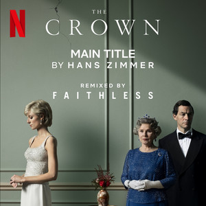 The Crown Main Title (Faithless R