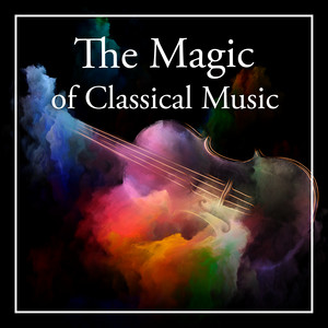 The Magic of Classical Music: Moz