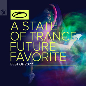 A State Of Trance: Future Favorit