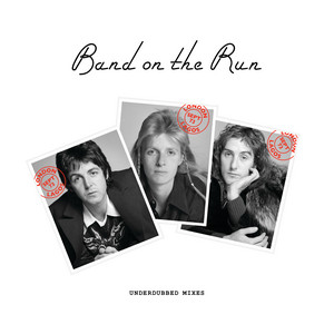 Band On The Run (Underdubbed Mixe