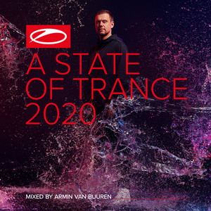 A State Of Trance 2020 (Mixed by 