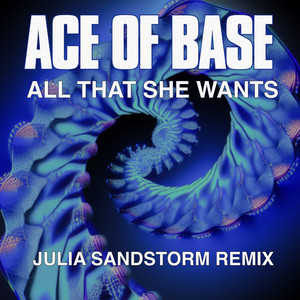 All That She Wants (Julia Sandsto