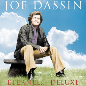 Joe Dassin Éternel... (Edition de