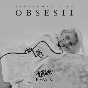 Obsesii (Albwho Remix)