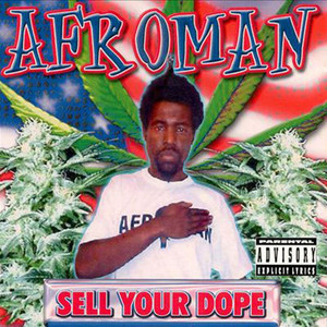 Sell Your Dope (OG Re-Release)