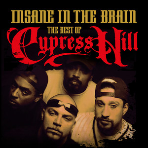 Insane In the Brain: The Best of 