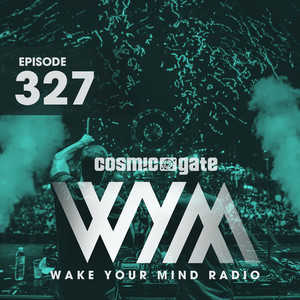 Wake Your Mind Radio 327