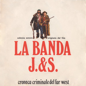 La banda J. & S. - Cronaca crimin