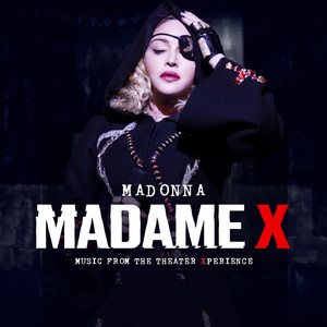 Madame X - Music From The Theater
